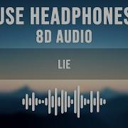 NF Lie 8D AUDIO