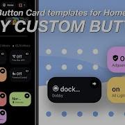 Custom Button Templates For Home Assistant