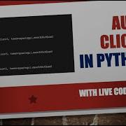 Live Demo PyAutoGUI Automate Mouse Clicks Using Python Auto Clicks Using Python