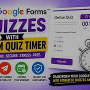 Создавайте тесты в Google Forms с помощью таймера теста Form Quiz