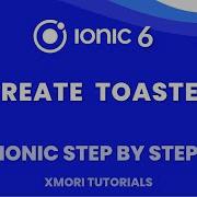 Generate Toaster Alert In Ionic Ionic 6 Step By Step 8 Xmori Tutorials
