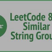 LeetCode 839 Similar String Groups JSer JavaScript Algorithm