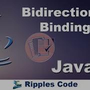 JAVAFx Tutorial 27 Bidirectional Binding