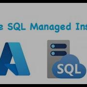 Azure SQL Managed Instance Introduction