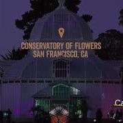 Check Out The Conservatory Of Flowers In San Francisco
