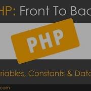 PHP от начала до конца Часть 3 Переменные константы и типы данных