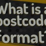 What Is A Postcode Format