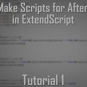 How To Make Basic Scripts For After Effects