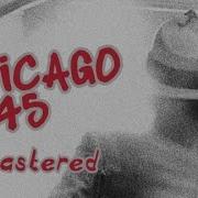 Michael Jackson Chicago 1945 Remastered