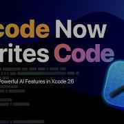 Apple Added AI To Xcode Here S What It Can Do