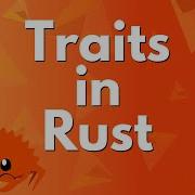 Traits In Rust