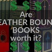 100 For A BOOK Are Leatherbounds Worth Their Price