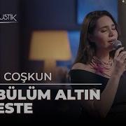 Gizem Coşkun Bülbülüm Altın Kafeste Çok Akustik