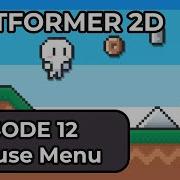 Making A 2D Platformer In Unity 6 Episode 12 Pause Menu