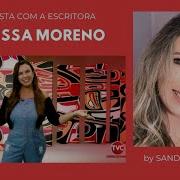Entrevista Com A Escritora Vanessa Moreno Programa Cultura Na TVC