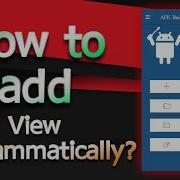 How To Add View Programmatically Android JAVA