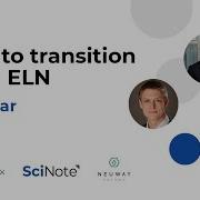 Webinar How To Transition To An ELN