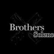 Brothers Solence Lyrics