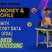 Exploratory Data Analysis EDA Data Preprocessing Data Analytics Engineering Tutor