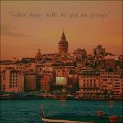 Yolun Düşer Belki Bir Gün Bu şarkıya