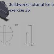 SolidWorks Tutorial For Beginners Exercise 25 Solidworks 2020 Tutorial