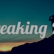 Topic Breaking Me Ft A7S Lyrics