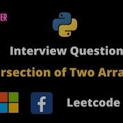 Intersection Of Two Arrays II Leetcode 350 Python