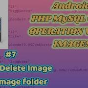 Android Studio MySQL Database Update Delete Image From Folder Using PHP