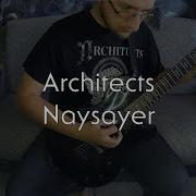 Architects Naysayer 2021 Guitar Cover