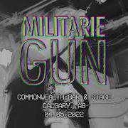 MILITARIE GUN Commonwealth Bar Stage 04 05 2022