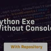 Python Exe Without Console