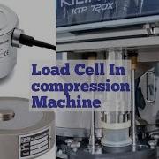Load Cell In Compression Machine