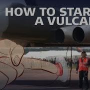 How To Start A Vulcan