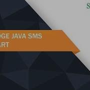 Quick Start To Send SMS From JAVA Spring Edge