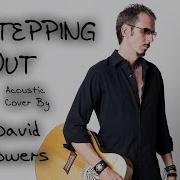 Stepping Out Joe Jackson Acoustic Cover By David Powers