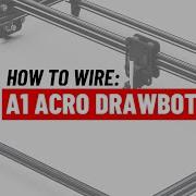 How To Wire A1 ACRO DrawBot