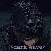 DARK WAVE MIX BEST PLAYLIST MIX 2026 Dark Synthwave Coldwave