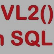 NVL2 Function In SQL Query