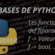 Les Bases En Python 6 Les Fonctions