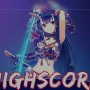 Highscore Nightcore Lyrics
