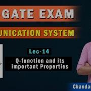 Lec 14 Q Function And Its Important Properties Communication System GATE 2021