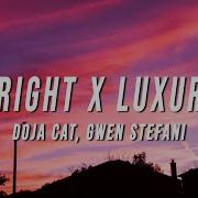 Doja Cat Gwen Stefani You Right X Luxurious TikTok Mashup Lyrics