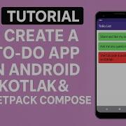 Build A To Do App In Android Using Kotlin Jetpack Compose MVVM Full Tutorial