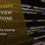 Find The Missing Number JavaScript Interview Questions Arrays