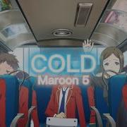 Classroom Of The Elite COLD Maroon 5 AMV