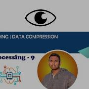 Huffman Encoding Image Compression Digital Image Processing 9 MATLAB