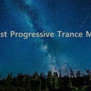Best Progressive Trance Mix Vol 3