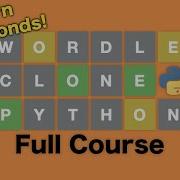 Code A Wordle Clone In 39 Seconds Using Python Full Course