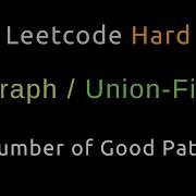 Number Of Good Paths Union Find Graph Python