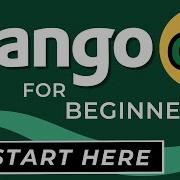 Python Django Introduction And Beginners Tutorial